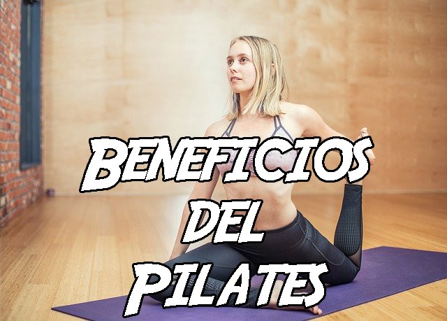 Beneficios del Pilates
